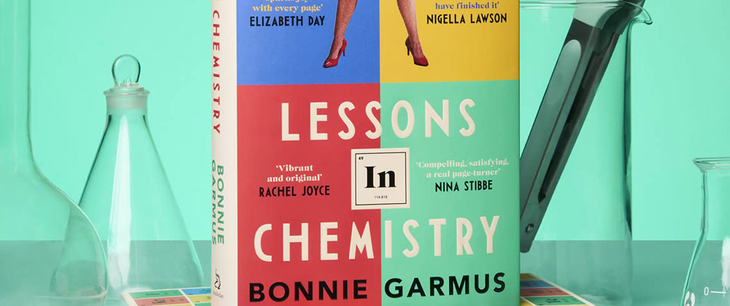 Lessons in Chemistry a book by Bonnie Garmus